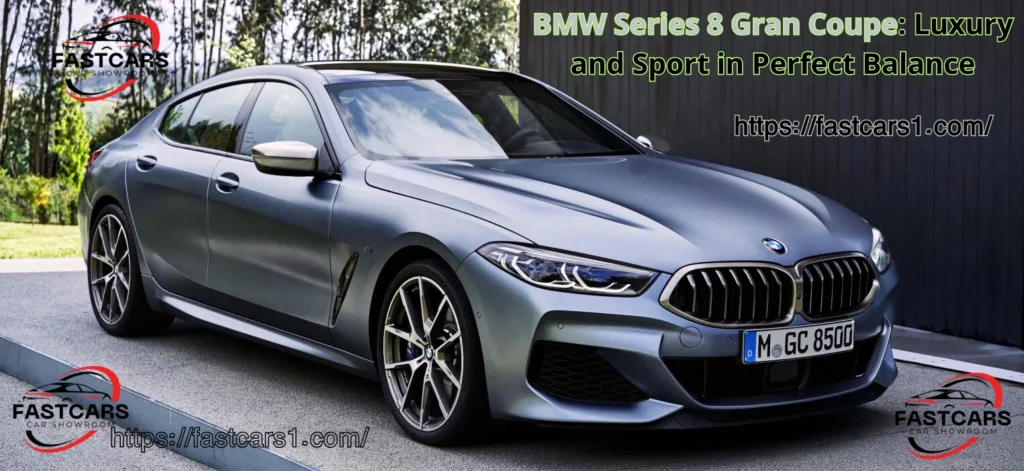 BMW Series 8 Gran Coupe